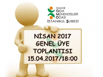 NİSAN 2017 GENEL ÜYE TOPLANTI DUYURUSU 