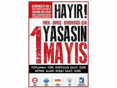 1 MAYIS EMEK VE DAYANIŞMA GÜNÜ 
