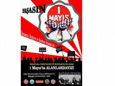 1 MAYIS EMEK VE DAYANIŞMA GÜNÜ