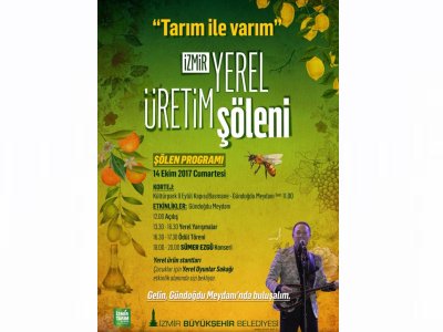 İZMİR YEREL ÜRETİM ŞÖLENİ