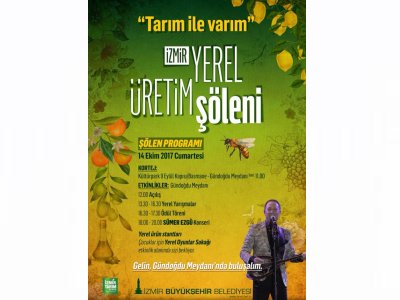 İZMİR YEREL ÜRETİM ŞÖLENİ