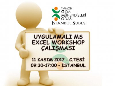 UYGULAMALI MS EXCEL WORKSHOP ÇALIŞMASI DUYURUSU