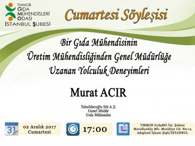 CUMARTESİ SÖYLEŞİSİBİR GIDA MÜHENDİSİNİN ÜRETİM MÜHENDİSLİĞİNDEN GENEL MÜDÜRLÜĞE UZANAN YOLCULUK DENEYİMLERİ
