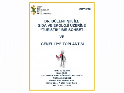 SÖYLEŞİ VE GENEL ÜYE TOPLANTISI