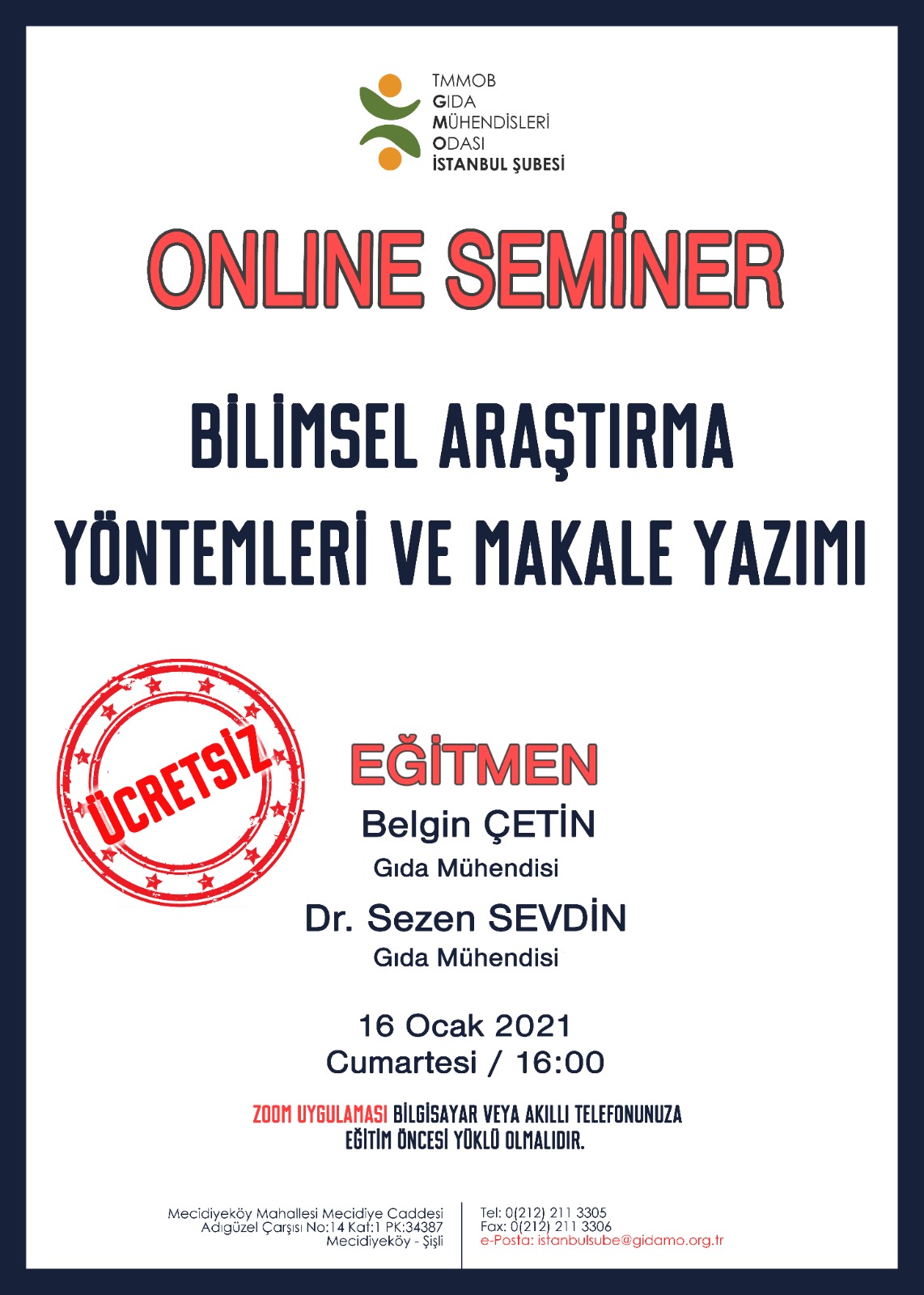 BİLİMSEL ARAŞTIRMA YÖNTEMLERİ VE MAKALE YAZIMIÇEVRİMİÇİ SEMİNER DUYURUSU
