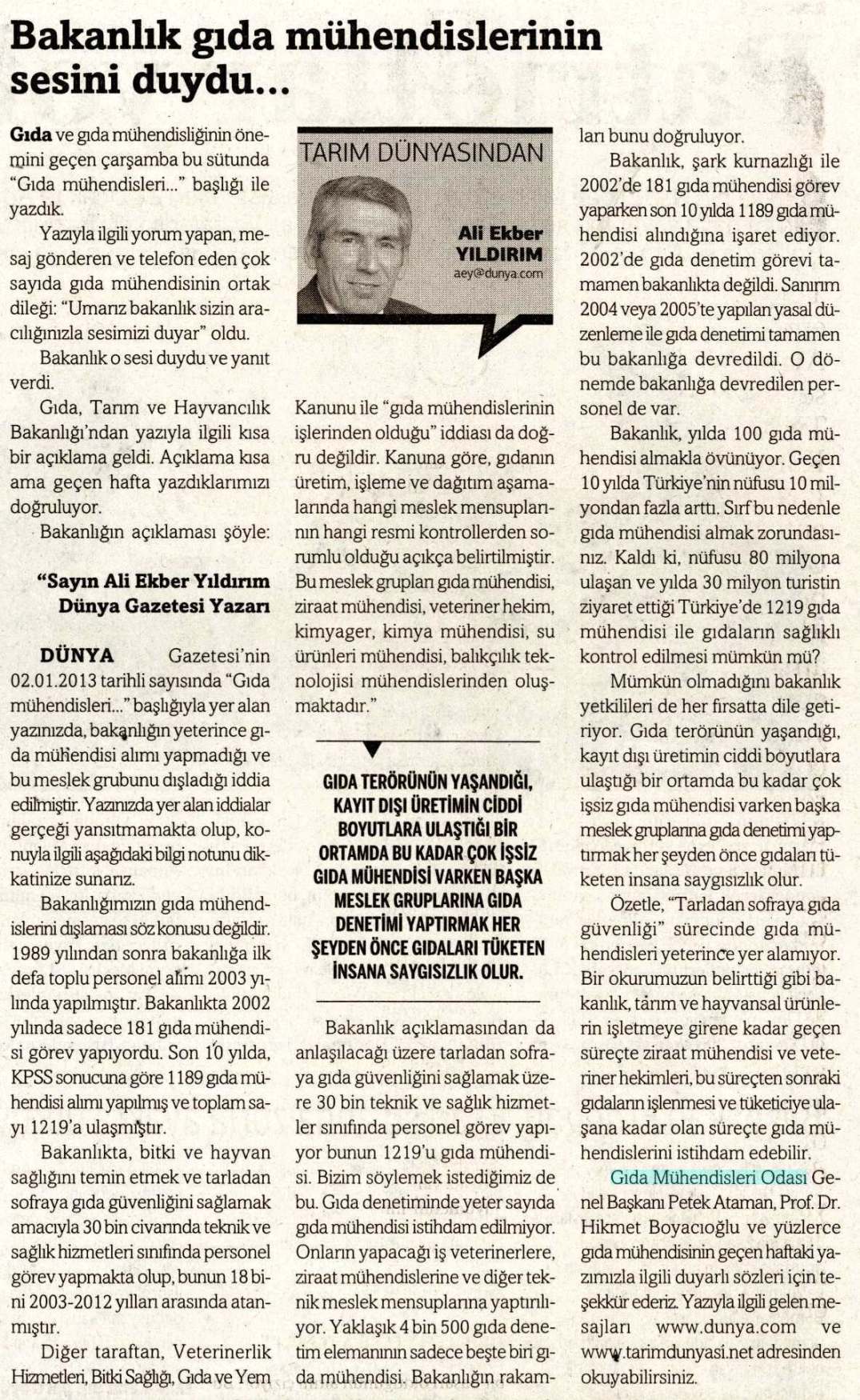 BAKANLIK GIDA MÜHENDİSLERİNİN SESİNİ DUYDUALİ EKBER YILDIRIM