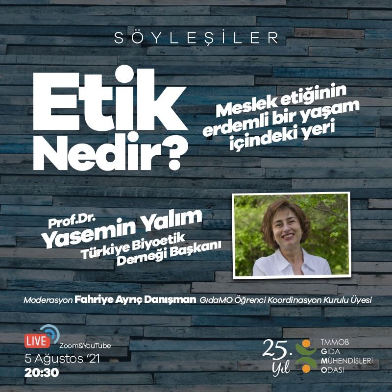 ETİK NEDİR SÖYLEŞİSİNİ GERÇEKLEŞTİRDİK