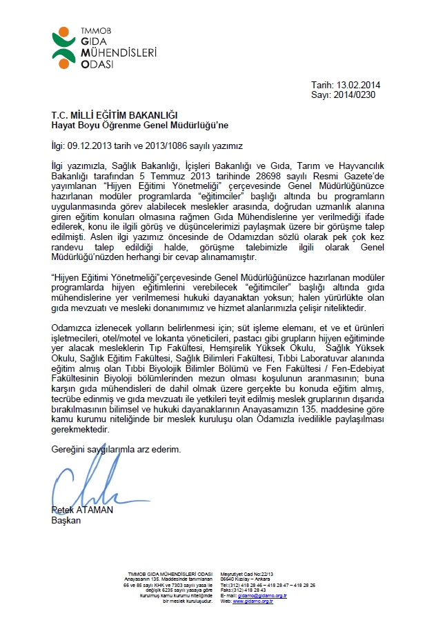 HİJYEN EĞİTİMİ YÖNETMELİĞİ HAKKINDA İLGİLİ BAKANLIKLARLA YAZIŞMALARIMIZ