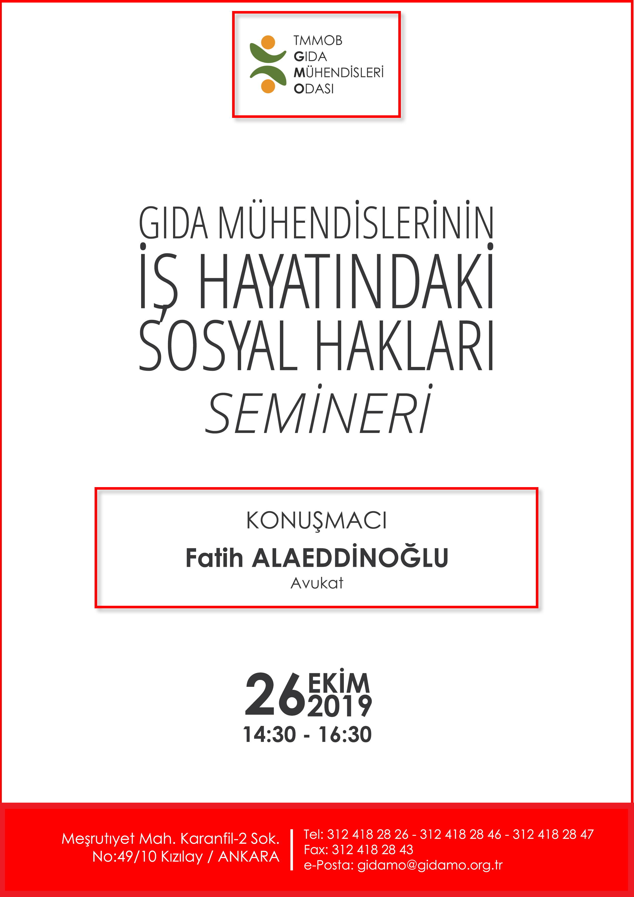 GIDA MÜHENDİSLERİNİN İŞ HAYATINDAKİ SOSYAL HAKLARI SEMİNERİ 