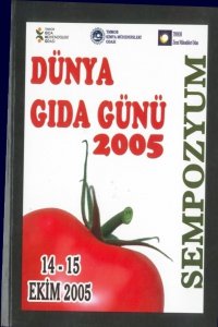 5 DÜNYA GIDA GÜNÜ 2005 SEMPOZYUMU 